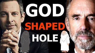 How big is a GOD SHAPED hole? Sam Harris vs Jordan Peterson
