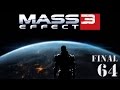 Прохождение Mass Effect 3 - часть 64:Герои (Финал) 