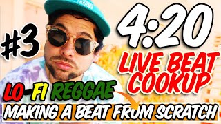 4:20 LIVE BEAT COOKUP | EP 3 | Making Beat From Scratch