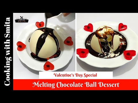 Melting Chocolate Ball Recipe | Tempting Chocolate Dessert | Cooking with Smita | Valentine Day