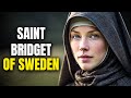 The Story Of Saint Bridget Of Sweden