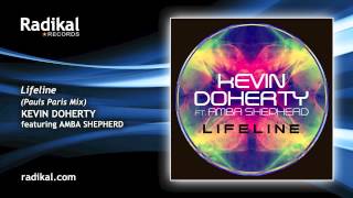 Kevin Doherty featuring Amba Shepherd - Lifeline (Pauls Paris Mix)