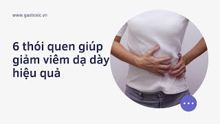 6 Thói Quen Giúp Phòng Ngừa Viêm Dạ Dày Hiệu Quả