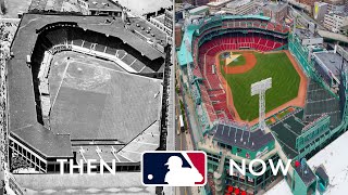 MLB Stadiums Then & Now