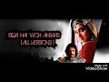 Jodha Akbar Ishq Hai Woh Ehsaas All In One