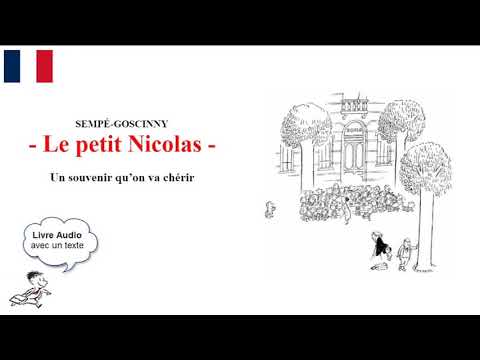Le petit Nicolas "Un souvenir qu'on va chérir" livre audio - Learn French - французский язык
