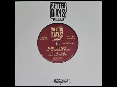 masterfonk ft howard johnson -tell me 2023 new funk