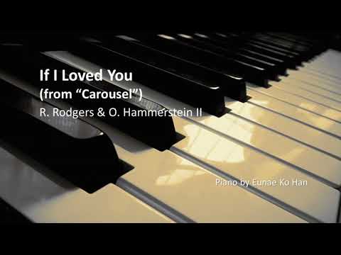 "If I Loved You" from Carousel – R. Rodgers & O. Hammerstein II (Piano Accompaniment)