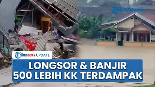 Cisolok Diterjang Banjir dan Longsor! Rumah hingga Ternak Warga Tertimbun, 500 Lebih KK Terdampak
