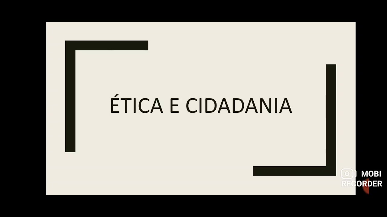 Ética e Cidadania