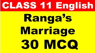 Ranga’s Marriage MCQ  Class 11 Snapshots Chapter 3