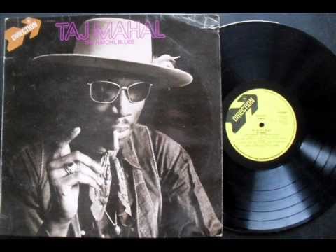 THE NATCH`L BLUES (Full Album) - TAJ MAHAL - 1969.