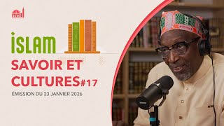 Islam, savoir et cultures #17 - Conséquences de l’ignorance sur la cohésion sociale