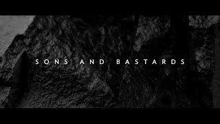 Sons and Bastards – Bob Sorge