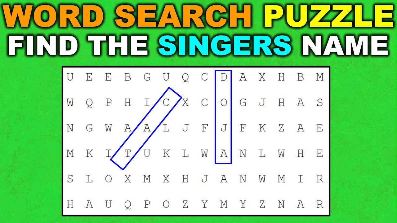 Find The Singers Name in The Word Search Puzzle Challenge
