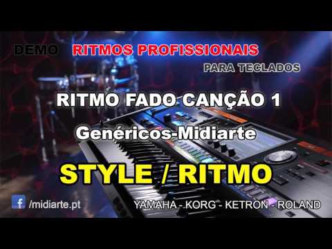 ♫ Ritmo / Style  - RITMO FADO CANÇÃO 1 - Genéricos-Midiarte