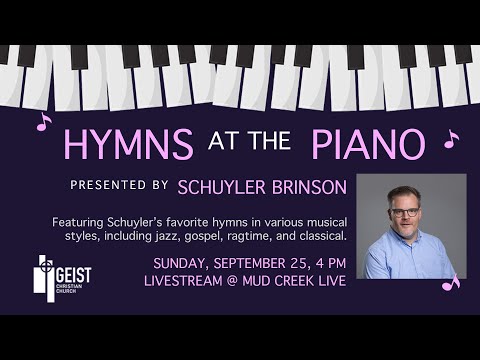 Hymns at the Piano - 9.25.22