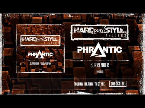 Phrantic - Surrender [HWS010]