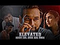 ELEVATED X NCR DAYS EDIT NAVEEN NIDHI KAPIL MONESH BEST SCENE NCR DAYS ATTITUDE SCENE