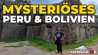 Mysteriöses Peru und Bolivien