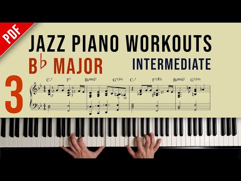 Jazz Piano Workouts (Intermediate) — Lesson 3: Bb Major (ii–V–I + Chord-Scales)