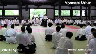 preview picture of video 'Aikido Kyoto Summer Seminar 2012 with Miyamoto Shihan'