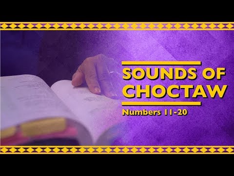 Sounds of Choctaw: Numbers 11- 20