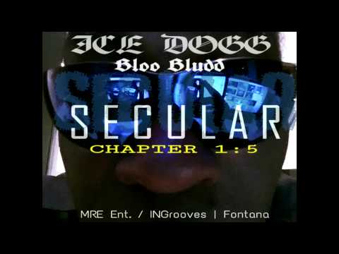 SECULAR by Ice Dogg (street version)