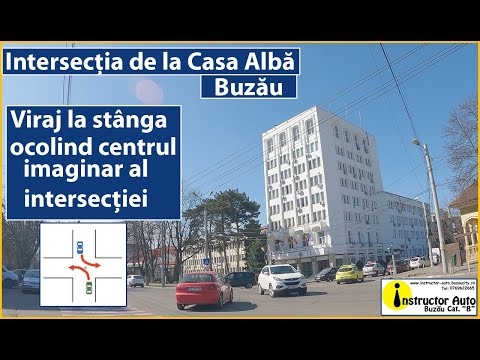 Scoala de soferi. Instructor auto. Intersecția de la Casa Albă Buzău