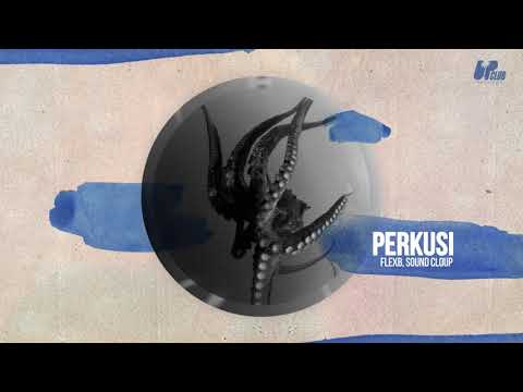 FlexB, Sound Cloup - Perkusi