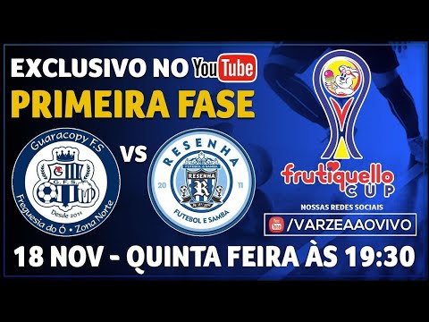 Guaracopy FS x Resenha FS - Frutiquello Cup