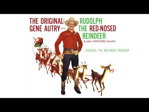 Gene Autry – Rudolph, The Red-Nosed Reindeer (The Original: Gene Autry Sings Rudolph)