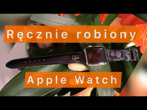 Zrobiłem pasek do zegarka Apple Watch. Co myślicie ?