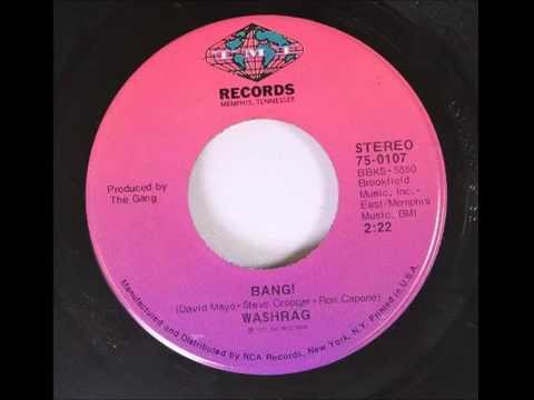 Washrag - Bang (features Steve Cropper) (1972)