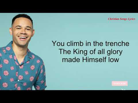 Trenches With Lyrics  - Tauren Wells Donald Lawrence - New Christian Worship Songs Lyrics
