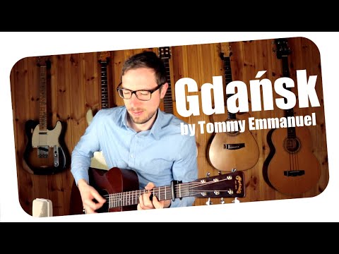 Tommy Emmanuel - Gdańsk (brandnew song!) Cover by Simon Wahl