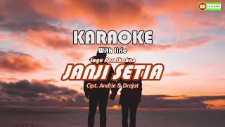 Download lagu karaoke HD Janji Setia Lagu Pernikahan  Cipt. Andrie & Dradjat mp3