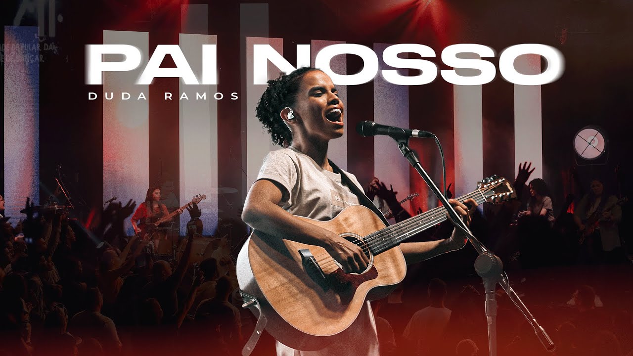 Pai Nosso - Duda Ramos (Ao Vivo)