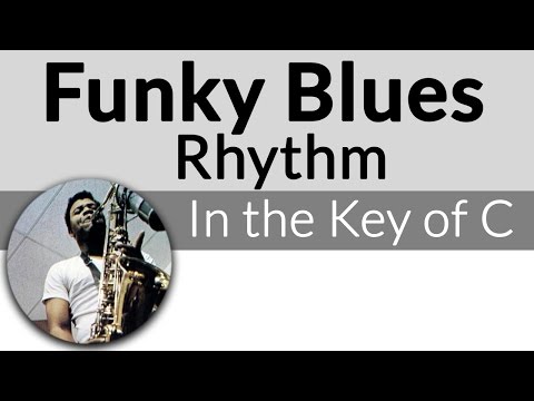 Funky Blues Rhythm in C-Funky Blues Guitar Lesson