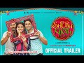 Shubh Nikah | Official Trailer | Aksha Pardasany | Rohit Vikkram | Arsh Sandhu | Arshad Siddiqui |