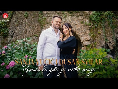 SANJA VUCIC I DUSAN SVILAR - ZNAS LI GDE JE NEBO MOJE (OFFICIAL VIDEO)