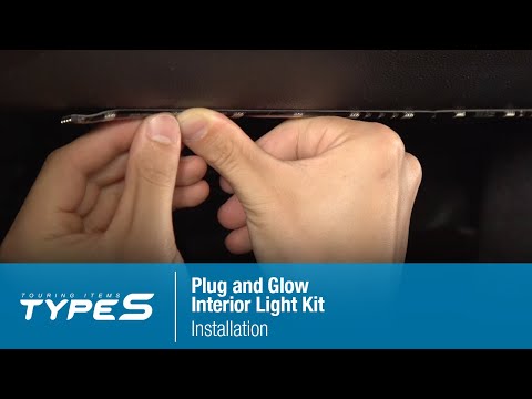How to Install TYPE S LED Plug & Glow Interior Light Kit – Step-by-Step Guide