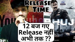Bhuj : The Pride of India Release Time | Bhuj Release Time | Bhuj The Pride of India Movie | Hotstar