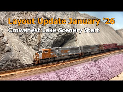 January 2026 Layout Update - Crowsnest Lake Scenery Start