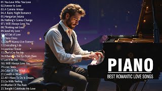 Greatest 200 Relaxing Piano Instrumental Love Songs Playlist - Best Beautiful Love Songs Melodies