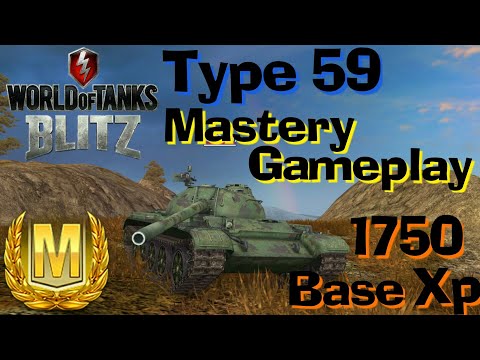 WOT Blitz Type 59 Mastery Gameplay 1750 Base Xp