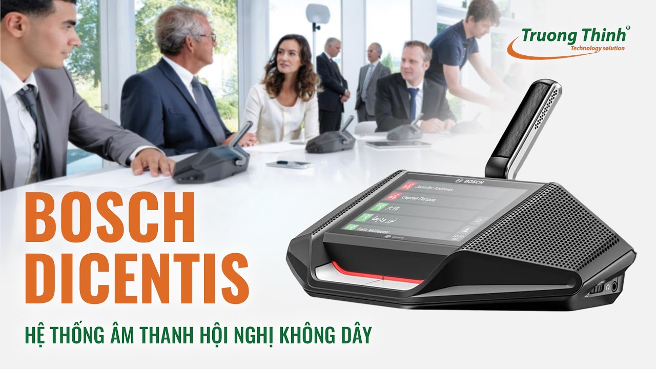 Hệ Thống Âm Thanh Hội Nghị Không Dây BOSCH DICENTIS