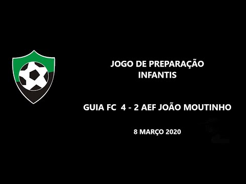 GUIA FC - AEF JOÃO MOUTINHO 8MAR20