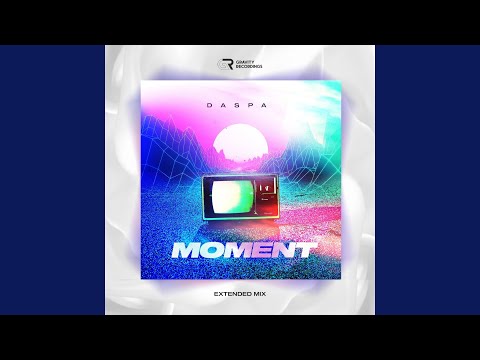 Moment (Extended Mix)