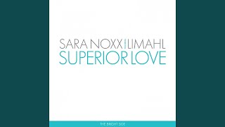 Superior Love (Girls Under Glass Remix)